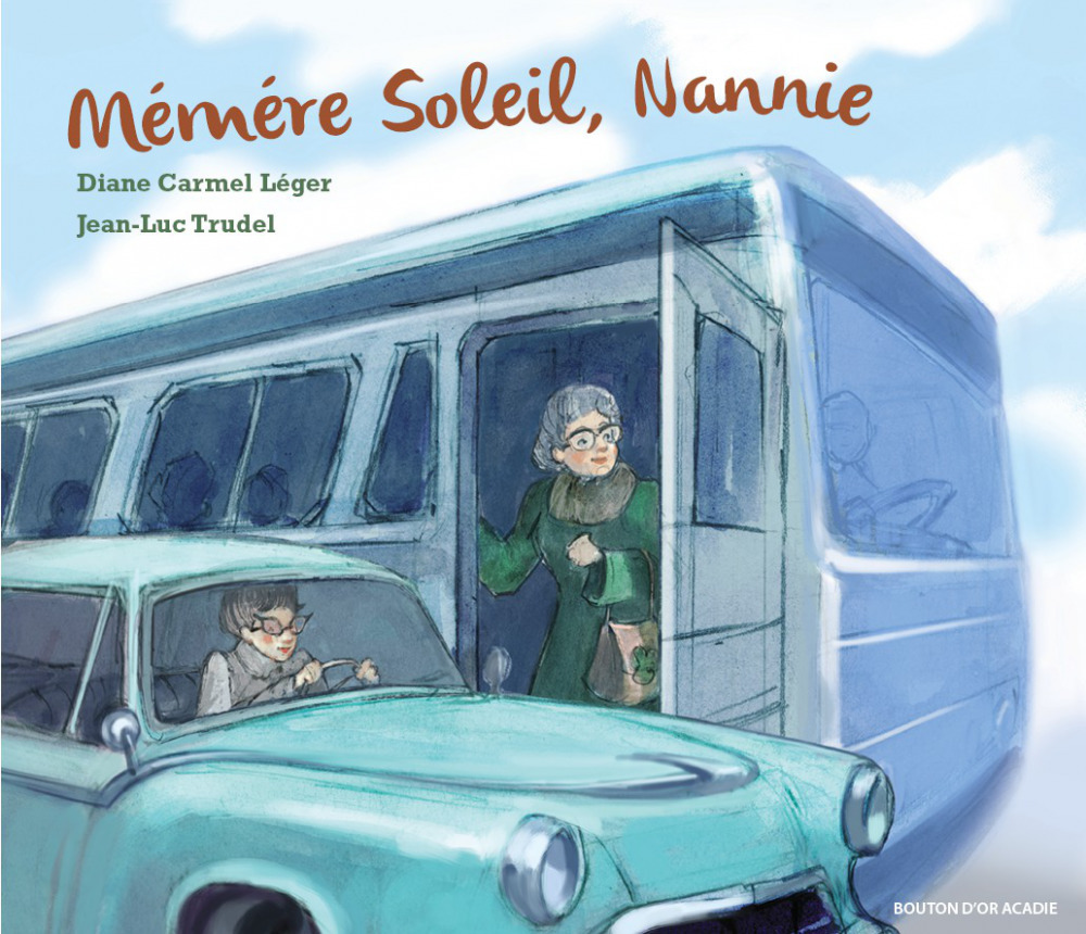 Couverture ebook de Mémére Soleil, Nannie Lune, de Leger Diane Carmel