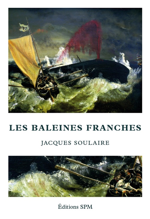 ebook cover of Les baleines franches, by Jacques Soulaire