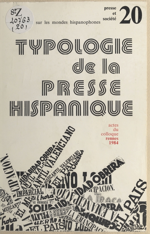Couverture ebook de Typologie de la presse hispanique, de Equipe De Recherche Sur La Presse Iberiq