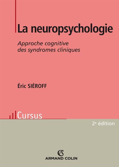 Couverture ebook de La neuropsychologie, de Éric Siéroff