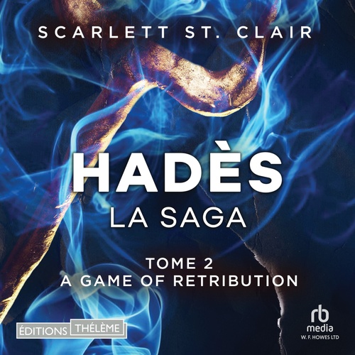 Couverture audiobook de La saga d'Hadès - Tome 02: A Game of Retribution, de Scarlett St. Clair