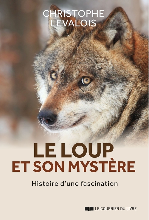 ebook cover of Le loup et son mystère, by Christophe Levalois
