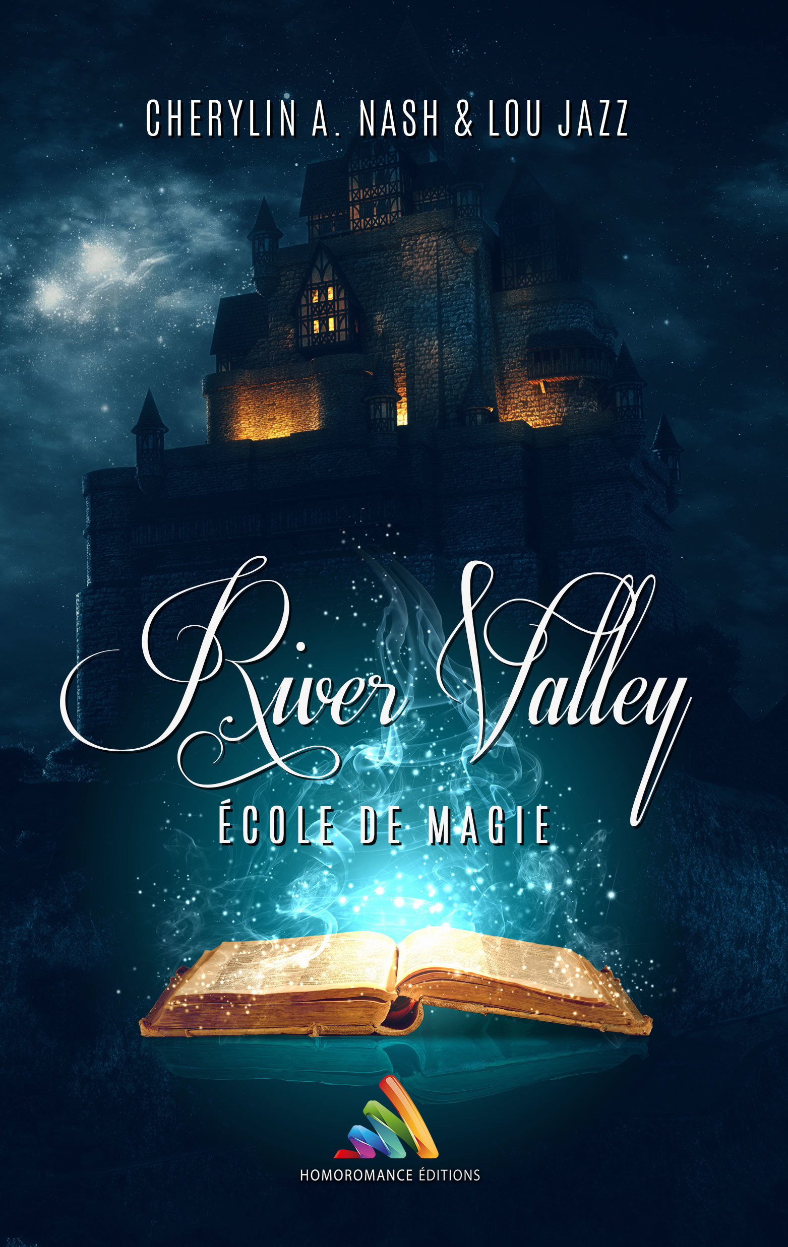 Couverture ebook de River-Valley : École de magie | Livre lesbien, roman lesbien, de Cherylin A.Nash, Lou Jazz