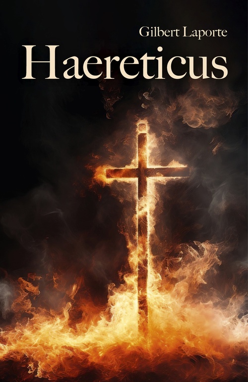 ebook cover of Haereticus, by Gilbert Laporte