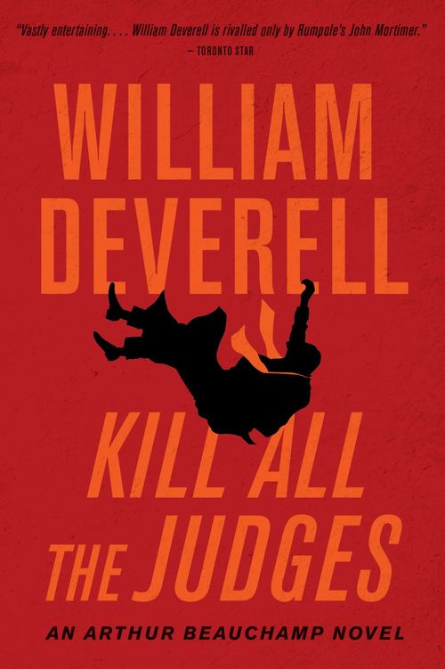 ebook cover of Kill All the Judges, by William Deverell