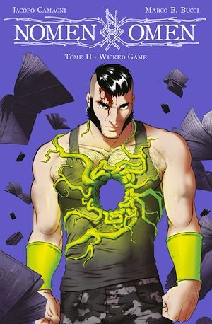 Couverture ebook de Nomen Omen T02, de Marco b. Bucci, Jacopo Carmagni