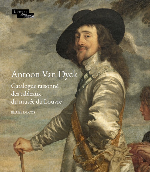Couverture ebook de Antoon Van Dyck, de Blaise Ducos