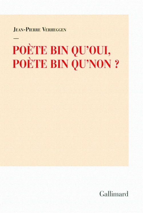 ebook cover of Poète bin qu'oui, poète bin qu'non?, by Jean-Pierre Verheggen