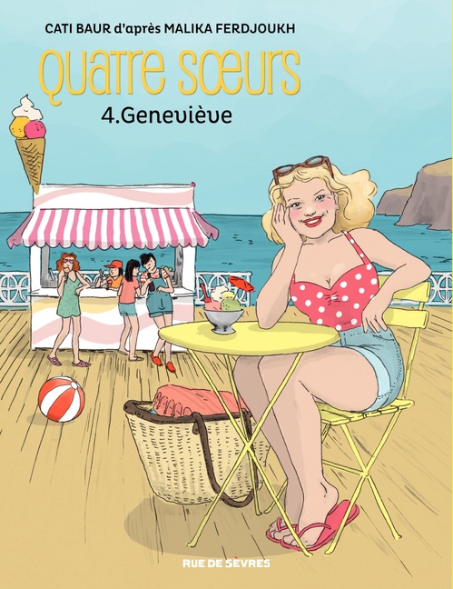 Couverture ebook de Quatre soeurs - Tome 4 - Geneviève, de Cati Baur, Malika Ferdjoukh