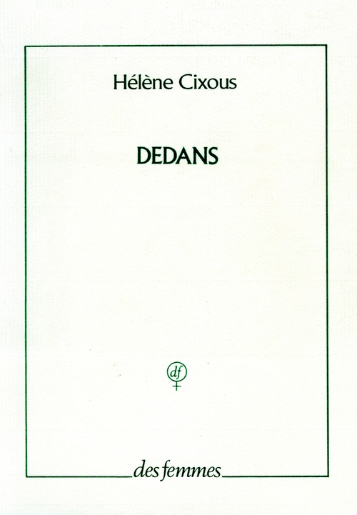 Couverture ebook de Dedans, de Hélène Cixous