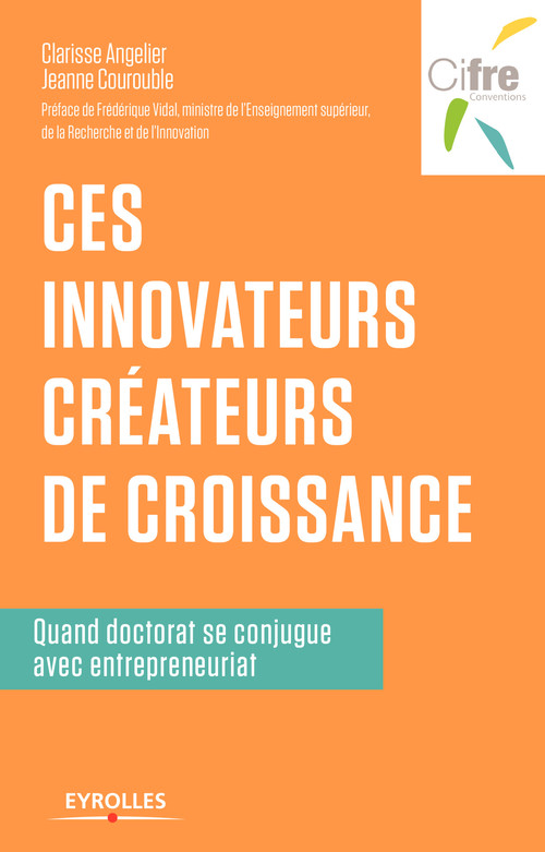 Couverture ebook de Ces innovateurs créateurs de croissance, de Clarisse Angelier, Jeanne Courouble