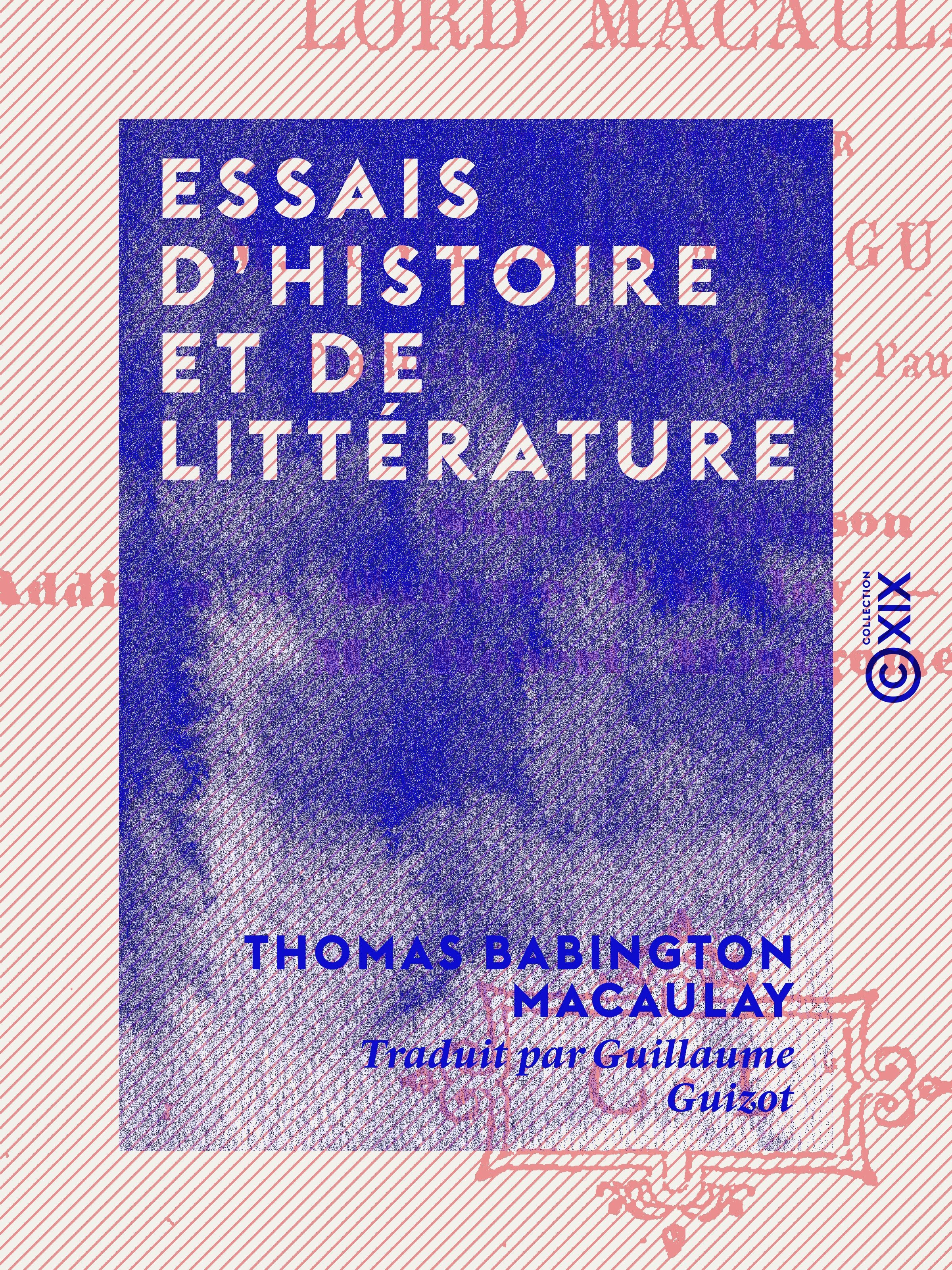 Couverture ebook de Essais d'histoire et de littérature, de Thomas Babington Macaulay