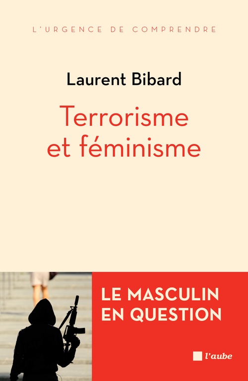 Couverture ebook de Terrorisme et féminisme, de Laurent Bibard