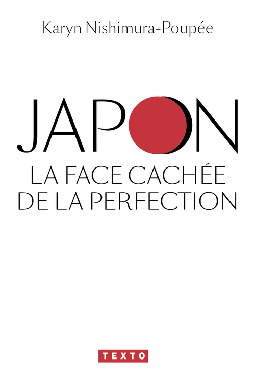 Couverture ebook de Japon, la face cachée de la perfection, de Karyn Nishimura-Poupée