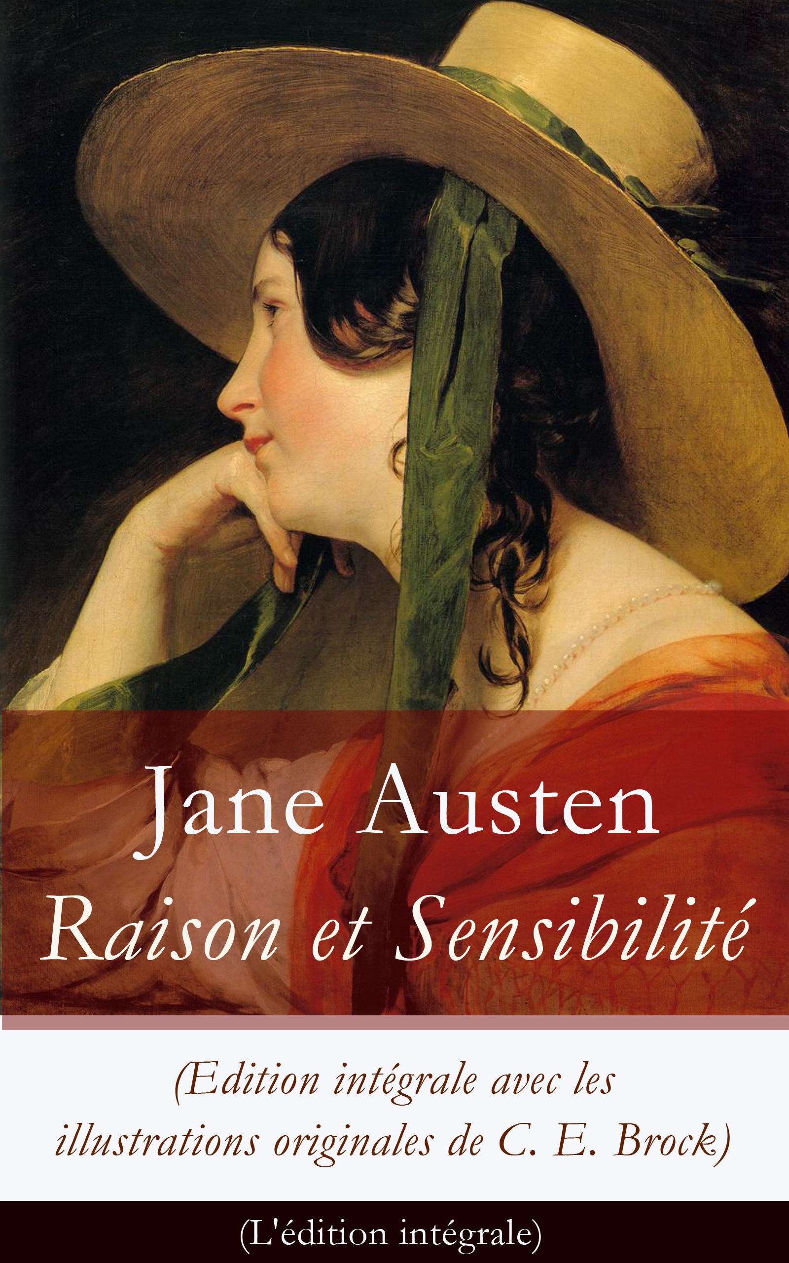 Couverture ebook de Raison et Sensibilité (Edition intégrale avec les illustrations originales de C. E. Brock), de Jane Austen