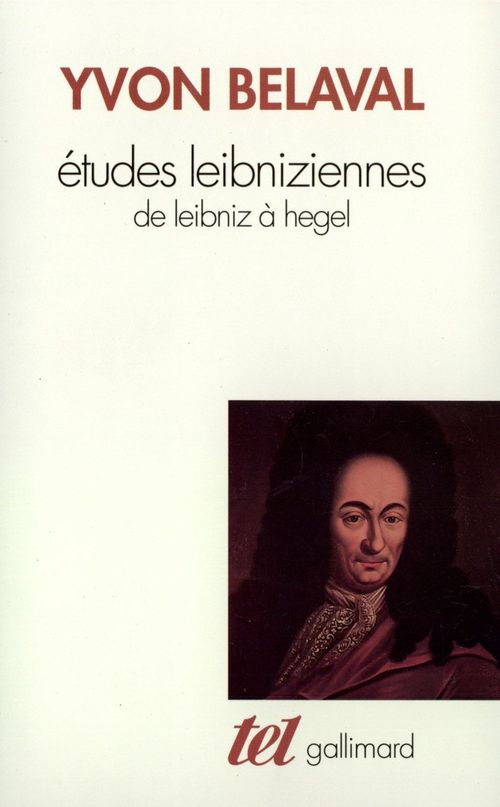 ebook cover of Études leibniziennes. De Leibniz à Hegel, by Yvon Belaval