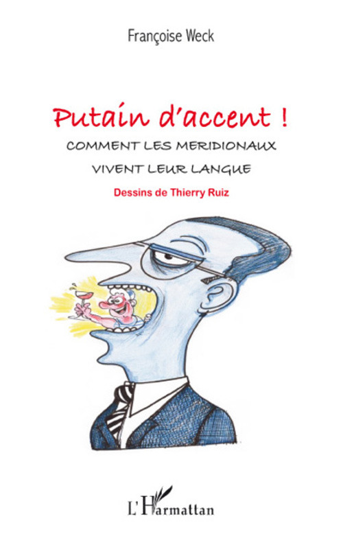 ebook cover of Putain d'accent !, by Françoise Weck