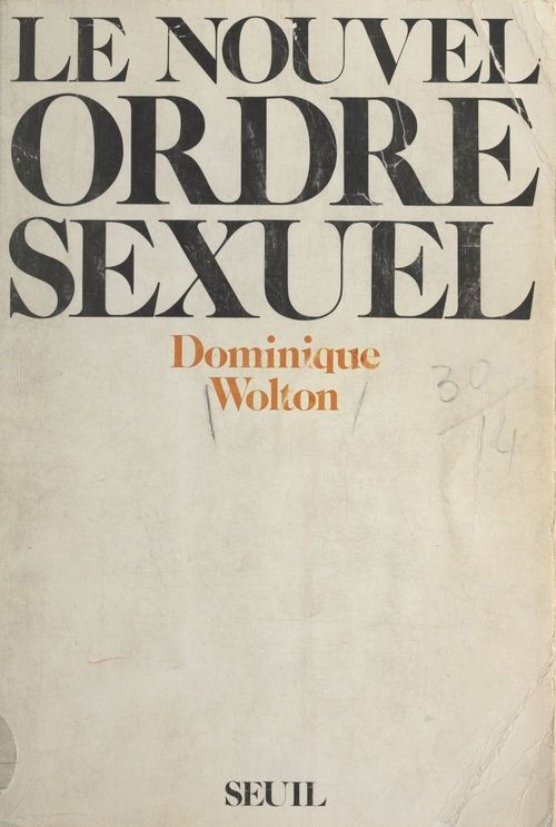 Couverture ebook de Le nouvel ordre sexuel, de Dominique Wolton