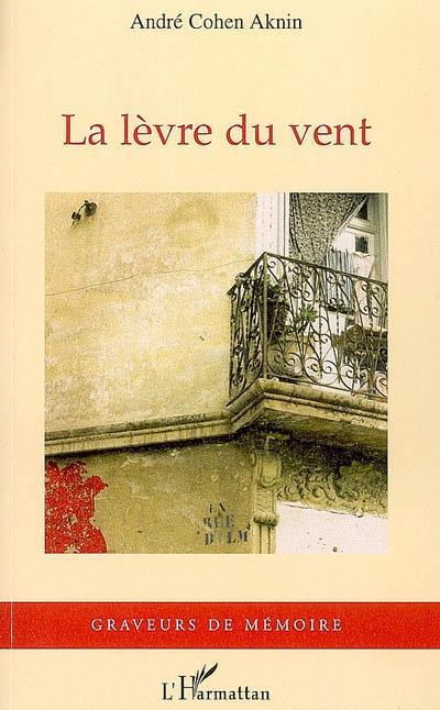 ebook cover of La lèvre du vent, by Andre Cohen-Aknin