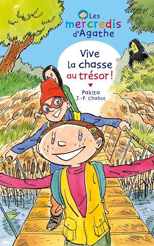 ebook cover of Vive la chasse au trésor (Les mercredis d'Agathe), by Jean-Philippe Chabot, Pakita