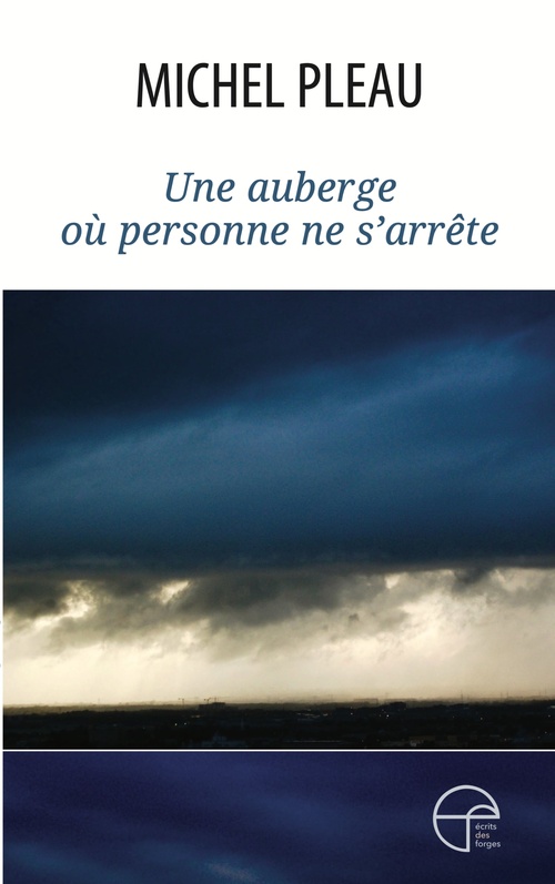 Couverture ebook de Une auberge où personne ne s'arrête, de Michel Pleau