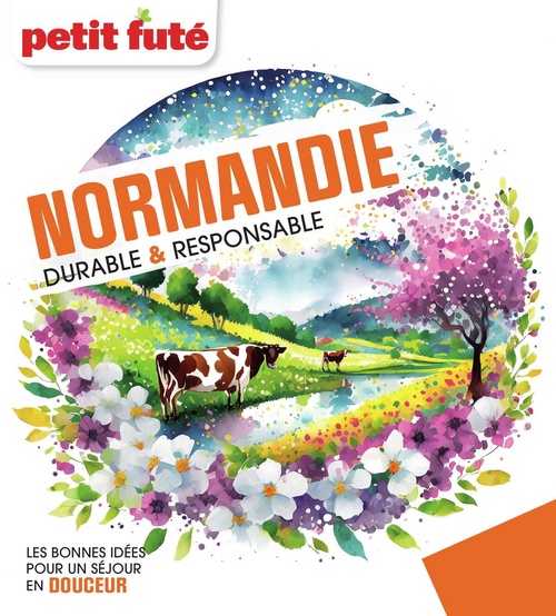 Couverture ebook de Guide Normandie Durable & Responsable 2025 Petit Futé, de Collectif petit futé