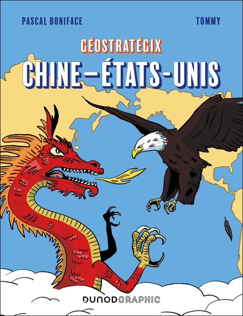 ebook cover of Géostratégix : Chine-Etats-Unis, by Pascal Boniface, Tommy