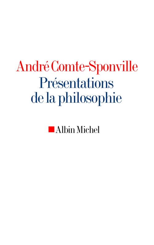 Couverture ebook de Présentations de la philosophie, de André Comte-Sponville