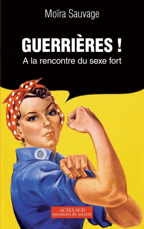 ebook cover of Guerrières !, by Moïra Sauvage