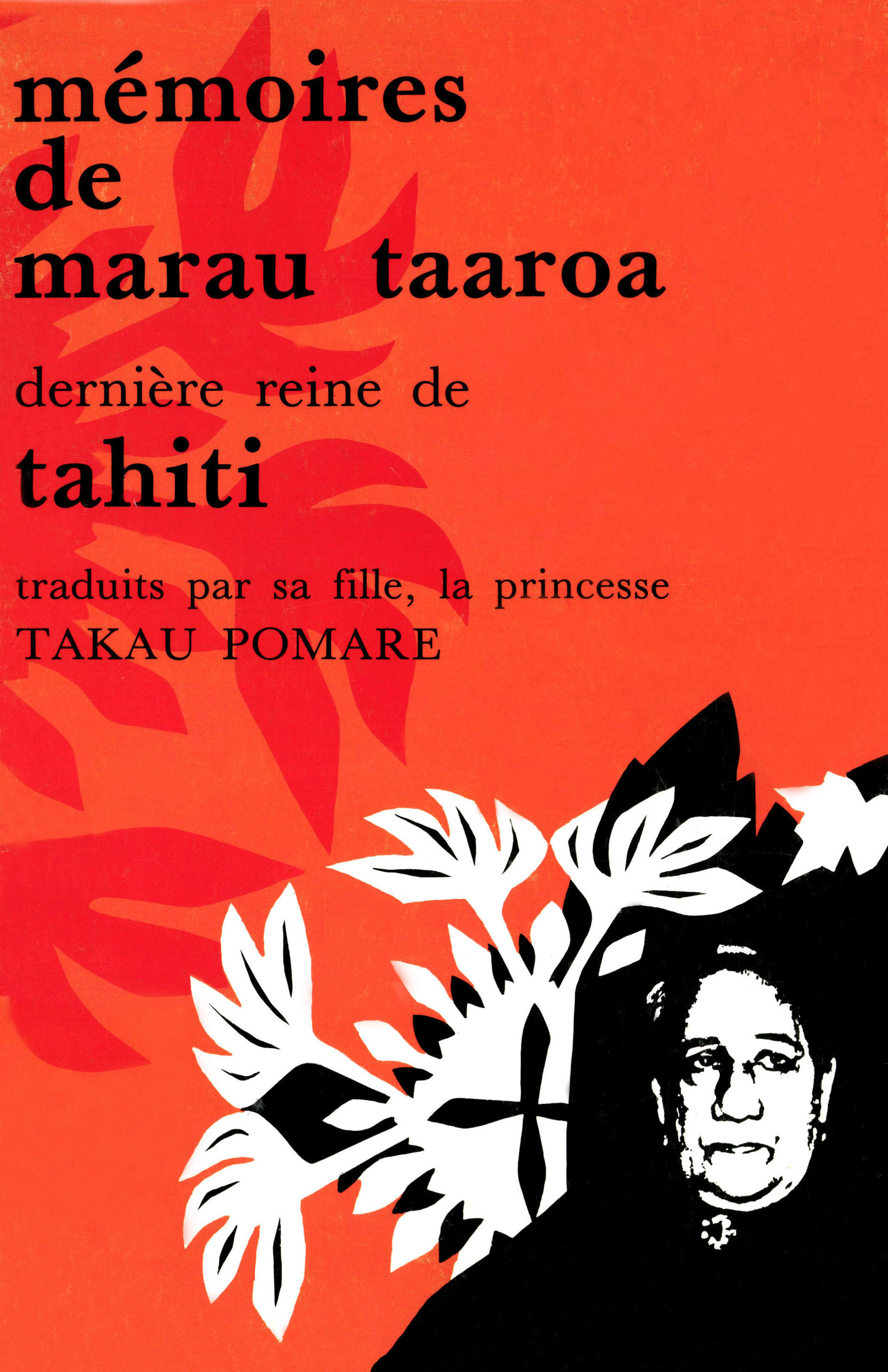 ebook cover of Mémoires de Marau Taaroa, dernière reine de Tahiti, by Marau Taaroa