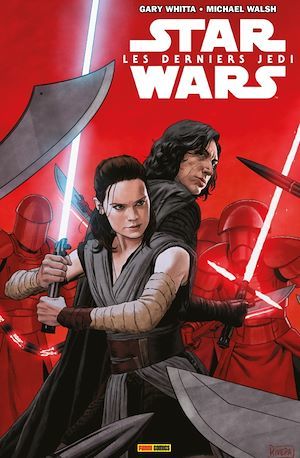 Couverture ebook de Star Wars - Les derniers Jedi, de Gary Whitta, Michael Walsh