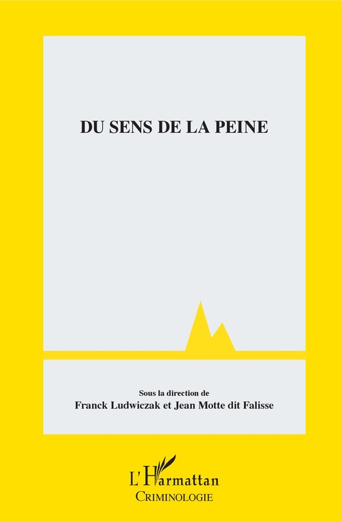 Couverture ebook de Du sens de la peine, de Jean Motte Dit Falisse, Franck Ludwiczak