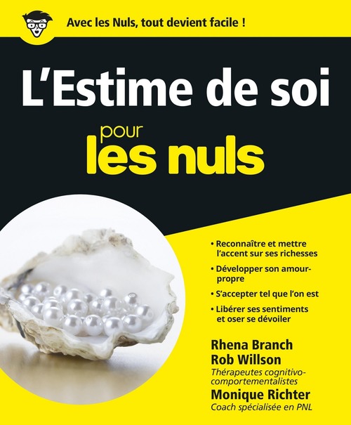 ebook cover of L'estime de soi Pour les Nuls, by Rhena Branch, Monique Richter, Rob Willson