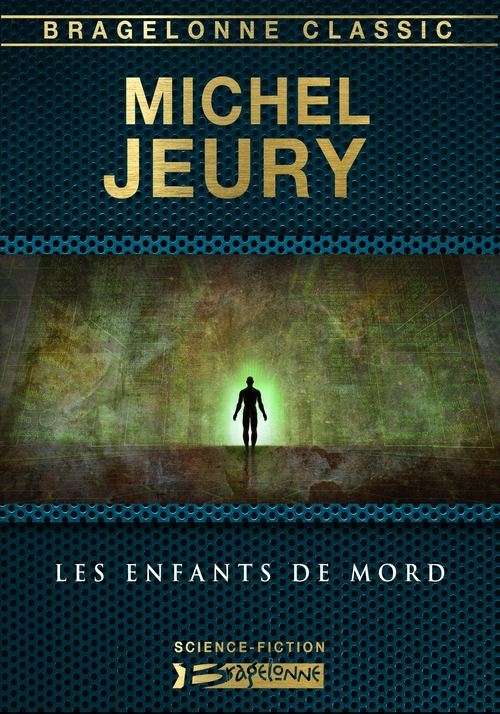ebook cover of Les Enfants de Mord, by Michel Jeury