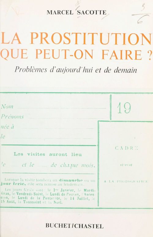 ebook cover of La prostitution que peut-on faire ?, by Marcel Sacotte