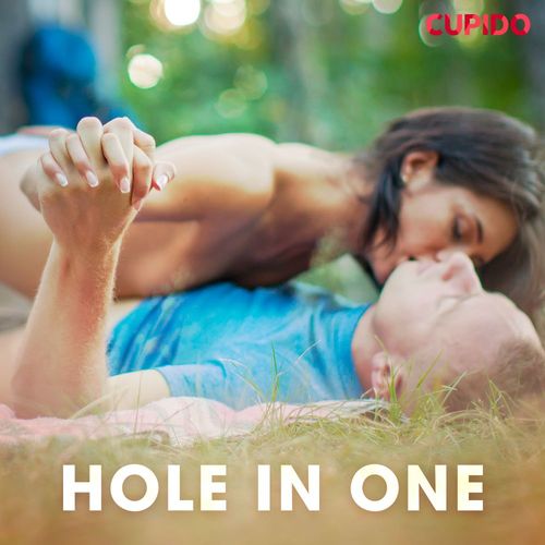 Couverture audiobook de Hole in one, de Cupido