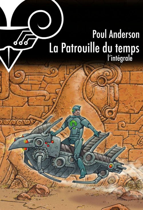 ebook cover of La Patrouille du temps, l'intégrale, by Poul Anderson