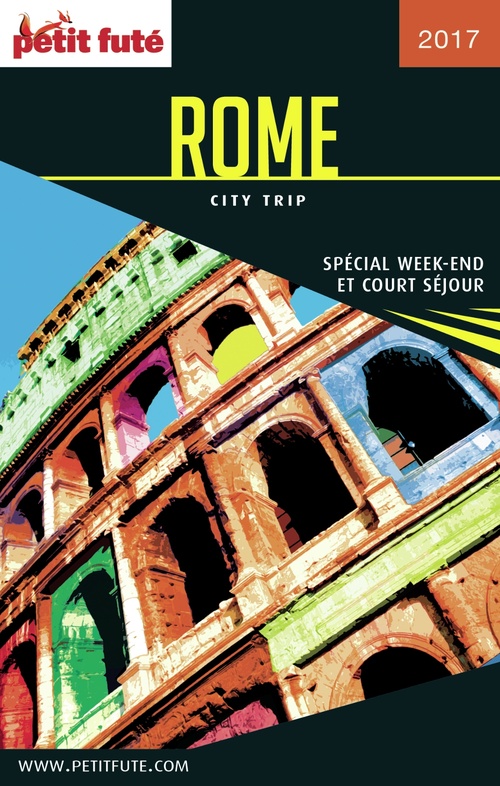 ebook cover of ROME CITY TRIP 2017 City trip Petit Futé, by Collectif
