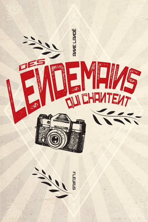 Couverture ebook de Des lendemains qui chantent, de Anne Lanoe