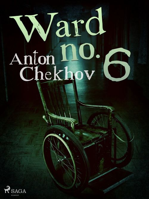 Couverture ebook de Ward No. 6, de Anton Chekhov