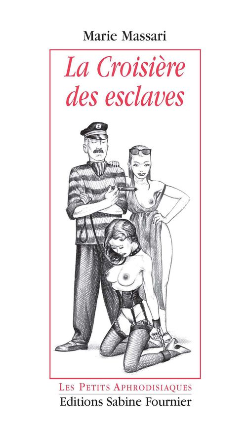 ebook cover of La Croisière des esclaves, by Sophie Villalonga