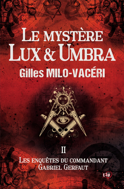 ebook cover of Le mystère Lux & Umbra, by Gilles Milo-Vacéri