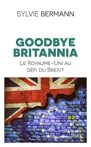 ebook cover of Goodbye Britannia, by Sylvie Bermann