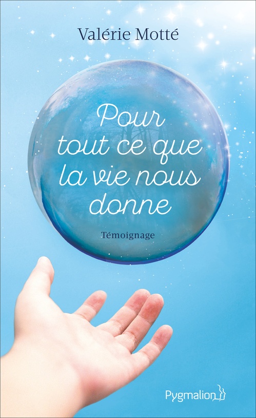 ebook cover of Pour tout ce que la vie nous donne, by Valérie Motté