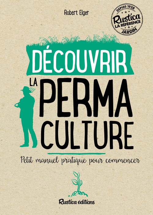 ebook cover of Découvrir la permaculture, by Robert Elger
