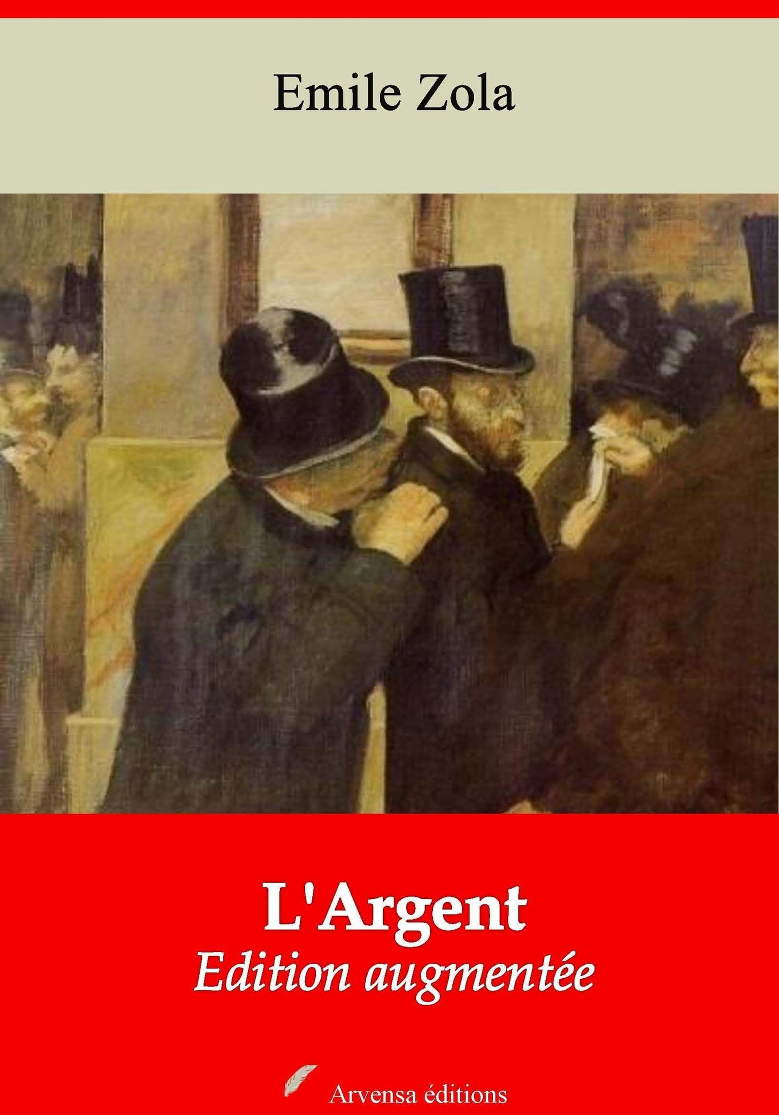 Couverture ebook de L'Argent - suivi d'annexes, de Emile Zola