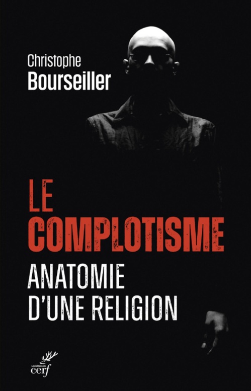ebook cover of LE COMPLOTISME, ANATOMIE D'UNE RELIGION, by Christophe Bourseiller