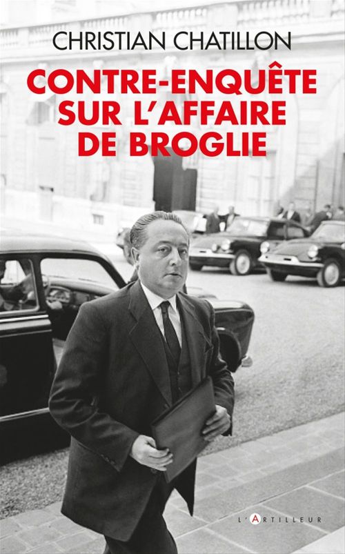 Couverture ebook de Contre-enquête sur l'affaire de Broglie, de Christian Chatillon