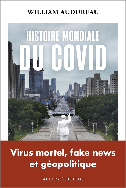 ebook cover of Histoire mondiale du Covid, by William Audureau