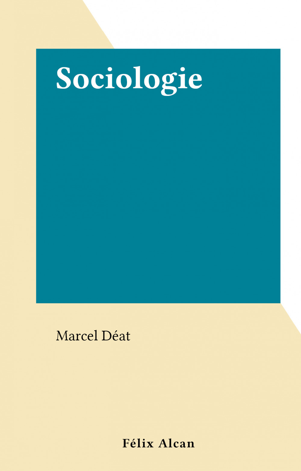 ebook cover of Sociologie, by Marcel Deat